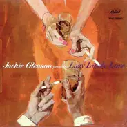 Jackie Gleason - Jackie Gleason Presents Lazy Lively Love