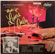 Jackie Gleason - Jackie Gleason Presents Music For Lovers Only / Music To Make You Misty
