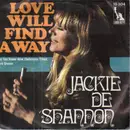 7inch Vinyl Single - Jackie De Shannon - Love will find a way / Do you know how Christmas trees are grown