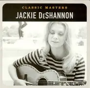 Jackie DeShannon - Classic Masters