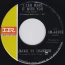 7inch Vinyl Single - Jackie DeShannon - I Can Make It With You / To Be Myself