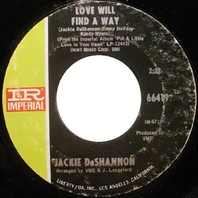 Jackie DeShannon - Love Will Find A Way