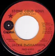 Jackie DeShannon - Stone Cold Soul