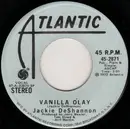 7inch Vinyl Single - Jackie DeShannon - Vanilla Ólay