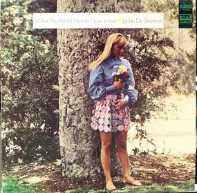 Jackie DeShannon - What The World Needs Now