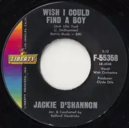 Jackie DeShannon - Wish I Could Find A Boy (Just Like You) / I Won't Turn You Down