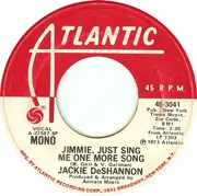 7inch Vinyl Single - Jackie DeShannon - Jimmie, Just Sing Me One More Song