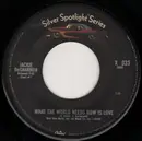 7inch Vinyl Single - Jackie DeShannon - What The World Needs Now Is Love