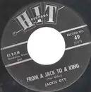 7inch Vinyl Single - Jackie Ott / The Music City Singers - From A Jack To A King / Walk Right In