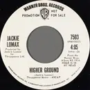7inch Vinyl Single - Jackie Lomax - Higher Ground
