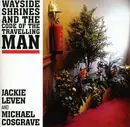 CD - Jackie & Cosgrave,Michael Leven - Wayside Shrines And The Code Of The Travelling Man
