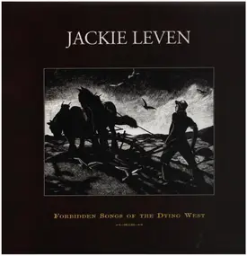 Jackie Leven - Forbidden Songs of the Dying West