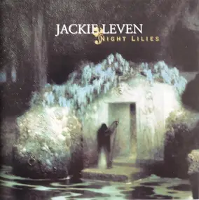 Jackie Leven - Night Lilies