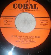 Jackie Lee And His Orchestra - By The Light Of The Silvery Moon / Isle Of Capri