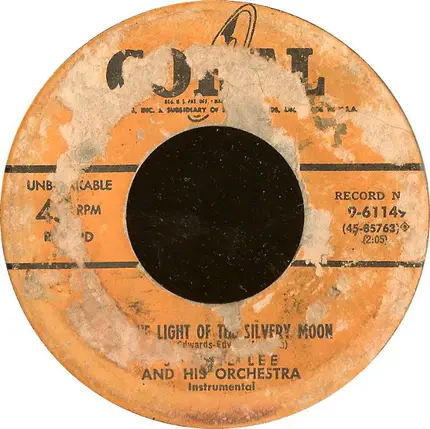 Jackie Lee And His Orchestra - By The Light Of The Silvery Moon / Isle Of Capri