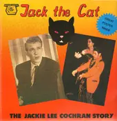 Jackie Lee Cochran - Jack The Cat - The Jackie Lee Cochran Story