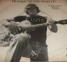 Jackie Lynton - Honky-Tonk White