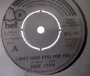 7inch Vinyl Single - Jackie Lynton - I Only Have Eyes For You