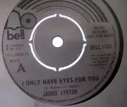 Jackie Lynton - I Only Have Eyes For You