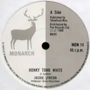 7inch Vinyl Single - Jackie Lynton - Honky-Tonk White