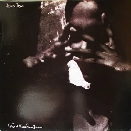 Jackie Moore - I Wish It Would Rain Down