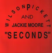 Jackie Moore & Wilson Pickett - Seconds