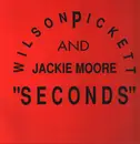 12inch Vinyl Single - Jackie Moore & Wilson Pickett - Seconds
