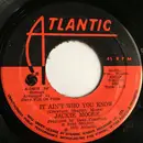 7inch Vinyl Single - Jackie Moore - It Ain't Who You Know / They Tell Me Of An Uncloudy Day