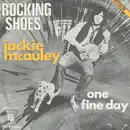 7inch Vinyl Single - Jackie McAuley - Rocking Shoes
