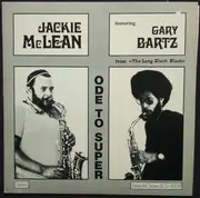 LP - Jackie McLean Featuring Gary Bartz - Ode To Super