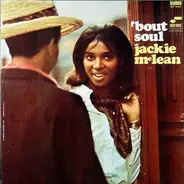 Jackie McLean - 'Bout Soul