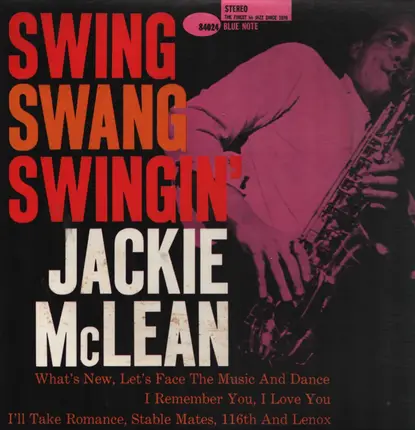 Jackie McLean - Swing, Swang, Swingin'