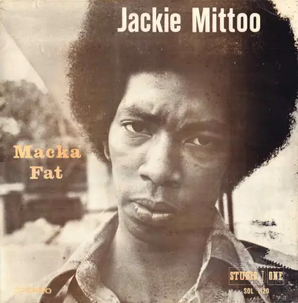 Jackie Mittoo - Macka Fat