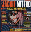 Double LP - Jackie Mittoo - Reggae Magic (1967-1974)