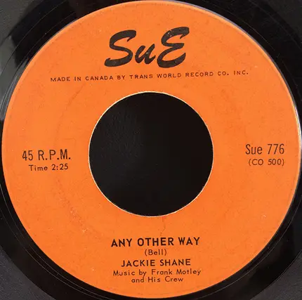 Jackie Shane - Any Other Way / Sticks And Stones