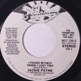 Jackie Payne - I Found Myself (When I Lost You)