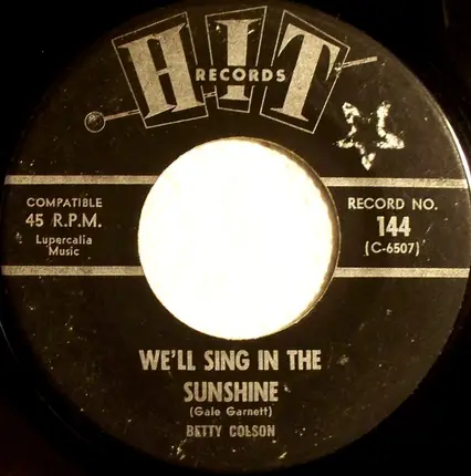 Jackie Preston / Betty Colson - Tootle, Dee Doodle, Dee Doo / We'll Sing In The Sunshine