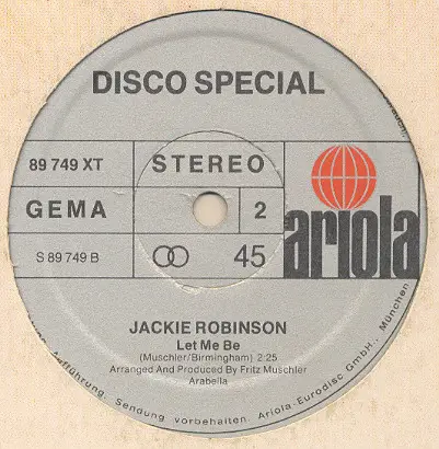 Jackie Robinson - Moving Like A Superstar / Let Me Be