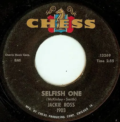 Jackie Ross - Selfish One / Everything But Love