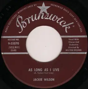 Jackie Wilson - As Long As I Live / I'm Wanderin'