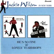 Jackie Wilson - He's So Fine & Lonely Teardrops