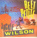12inch Vinyl Single - Jackie Wilson - Reet Petite (The Sweetest Girl In Town)