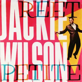 Jackie Wilson - Reet Petite / You Better Know It