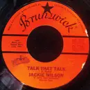 7inch Vinyl Single - Jackie Wilson - Talk That Talk / Alone At Last