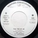 7inch Vinyl Single - Jackie Trent & Tony Hatch - The Two Of Us / I'll Be With You