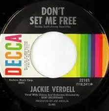 Jackie Verdell - Don't Set Me Free / Does She Ever Remind You Of Me