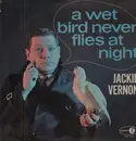 LP - Jackie Vernon - A Wet Bird Never Flies At Night