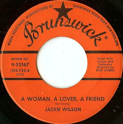 Jackie Wilson - (You Were Made For) All My Love / A Woman, A Lover, A Friend