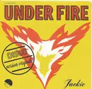 7inch Vinyl Single - Jackie - Under Fire