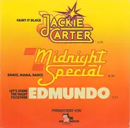 Jackie Carter / Midnight Special / Edmundo - Paint It Black / Dance, Mama, Dance / Let's Spend The Night Together